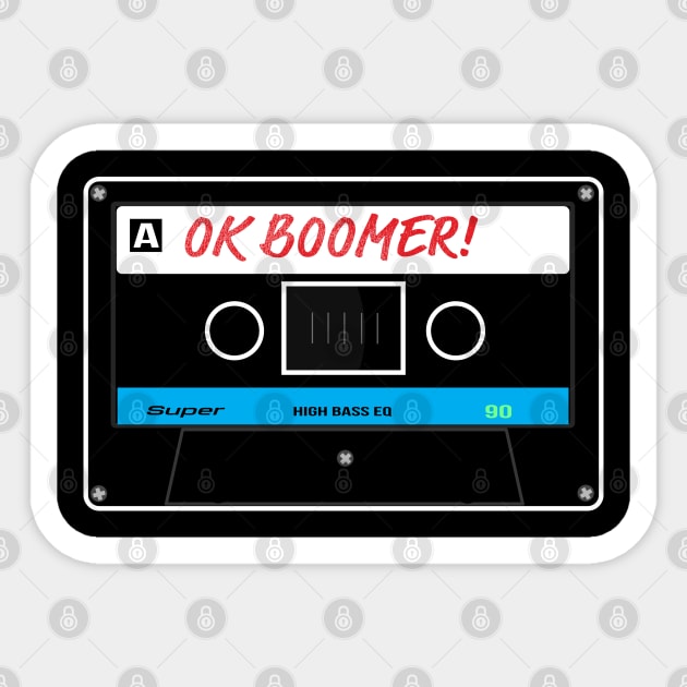 OK Boomer Cassette Tape Sticker by McNutt